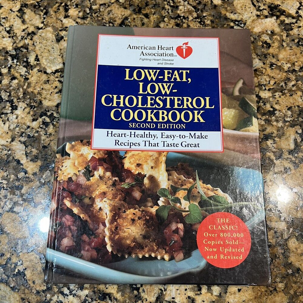 The American Heart Association Low Fat Low Cholesterol Cookbook Hardcover Spiral